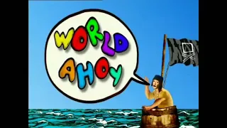 World Ahoy Episodes Start.