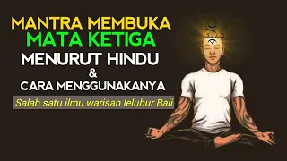 Mantra Hindu untuk membuka Mata Ketiga  #internesia #hindu #bali