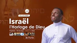 Israël l'horloge de Dieu / Jour 3