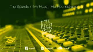 The Sounds In My Head - Hip Hop Instrumental