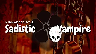 ASMR | Kidnapped by a Sadistic Vampire [F4A] [Roleplay]