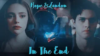 Hope & Landon - In The End