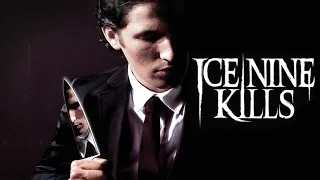 Ice Nine Kills - “Hip To Be Scared” (American Psycho Tribute)