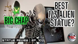 Alien Big Chap 1/3 by Prime 1 Studio | Statue Review Ep. 10