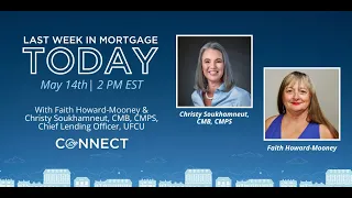 The Last Week in Mortgage Today Feat. Christy Soukhamneut