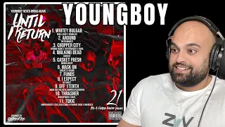 YoungBoy Until I Return Full Album Reaction - BUMPIN 3AM UNTIL 3 AM!!!