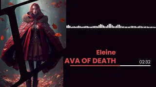 Eleine - Ava of Death