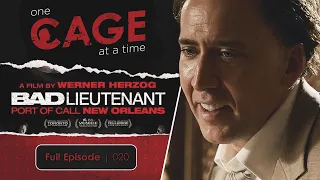 Bad Lieutenant: Port of Call New Orleans 2009 - One Cage at a Time Ep. 20 | A Nicolas Cage Podcast