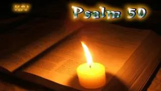 (19) Psalm 50 - Holy Bible (KJV)