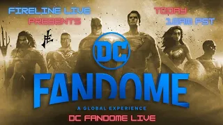 Firelineent Presents: DC FANDOME Part 1 - LIVE Coverage