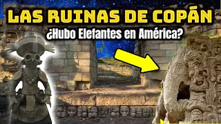 Los MISTERIOS de las RUINAS DE COPAN, en Honduras, ¿Prueba que los MAYAS vivieron HACE 20.000 AÑOS?