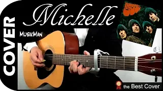 MICHELLE 👧 - The Beatles / GUITAR Cover / MusikMan N°061