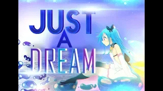 Flip Flappers「AMV」- Just A Dream