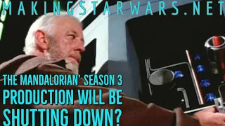 Star Wars: The Mandalorian Season 3 Production Will be Shutting Down?