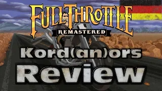 Full Throttle - Review / Fazit [DE] by Kordanor