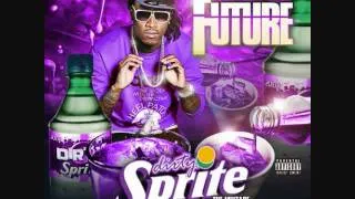 Future-(Dirty Sprite Mixtape)-We On Top Feat. Scooter Prod By. Will A Fool