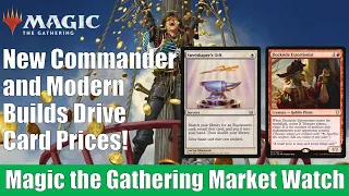 MTG Market Watch: New Commander and Modern Builds Drive Card Prices