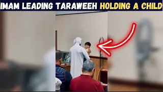 KID CLIMBS TO IMAM WHILE PRAYING TARAWEEH ! SUBHANALLAH !