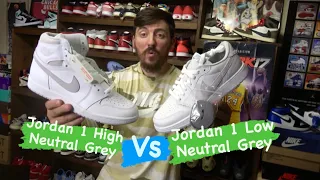 Jordan 1 HIGH Neutral grey VS Jordan 1 Low Neutral Grey (Comparison)