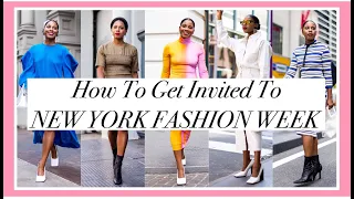 HOW TO GET INVITED TO NEW YORK FASHION WEEK 2020 | MONROE STEELE