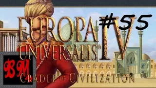 Let's Play EU4 Cradle of Civilization Timurids - Part 55