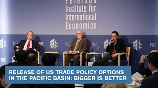 Release of US Trade Policy Options in the Pacific Basin: Bigger Is Better