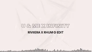 ZEXTONE, Jaymes Young - U & ME x INFINITY (RIVIIERA X RHUM G)