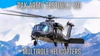 Pakistan Army to Replace MI 17 with Multirole  Chinese Z-20 Helicopters to boost Capability gap