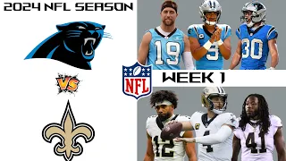 2024 Week 1 NFL Simulation: Carolina Panthers vs. New Orleans Saints | Intense Rivalry!