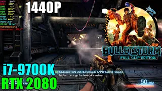 Bulletstorm: Full Clip Edition RTX 2080 & 9700K 4.6GHz - Max Settings 1440P