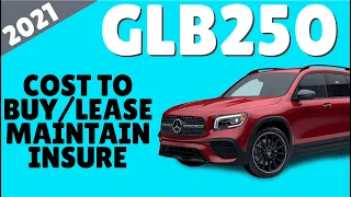 Do NOT BUY or LEASE the GLB250! Here's why... (New 2021)