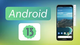 Android 13 Virtual Device Review & Top New Features