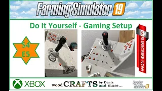 [S4] DIY FS19 Xbox gaming setup E5 - Button panels and cloth coating  #DIY#FS19#Setup