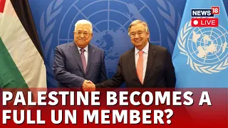 UN General Assembly LIVE | UNGA Backs Palestinian Bid For Membership | Ceasefire In Palestine | N18L