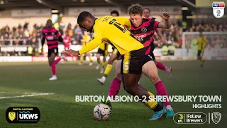 21/22 HIGHLIGHTS | Burton Albion 0-2 Shrewsbury Town