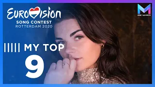 Eurovision 2020 - MY TOP 9 (so far) & comments | +🇦🇲🇱🇹🇳🇴