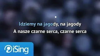 Dla dzieci - Jesteśmy jagódki, czarne jagódki (karaoke iSing)