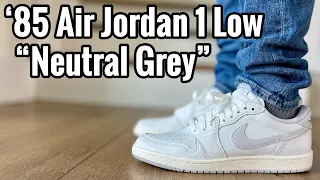 Air Jordan 1 Low 85 “White Neutral Grey” Review & On Feet