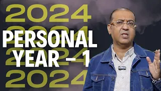 Personal Year 1 || Curious about what 2024 holds for you? || Master Numerologist Sanddeep Bajaj