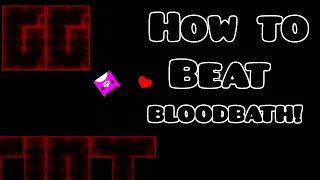 HOW TO BEAT BLOODBATH! | Tips and Tricks