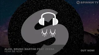 Alok, Bruno Martini feat. Zeeba - Hear Me Now (8D AUDIO VERSION)