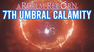 7th Umbral Calamity | Pre-A Realm Reborn | Final Fantasy XIV Lore