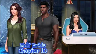 Choices | Wolf Bride 🐺 • Chapter 10 | Primal Magic | (Diamonds 💎)