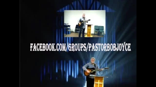 Closer Walk With Thee by Pastor Bob Joyce