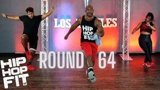 20min Hip-Hop Fit Cardio Dance Workout "Round 64" | Mike Peele