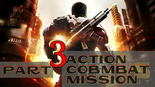 Mission  Accomplished Combat Movie Part 3