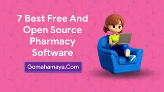 7 Best Free And Open Source Pharmacy Software