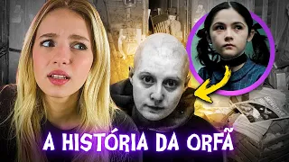 A VERDADEIRA HISTÓRIA DA ÓRFÃ (ESPECIAL DE HALLOWEEN)