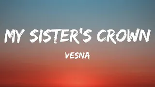 Vesna - My Sister's Crown (Lyrics) 1 Hour Version