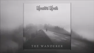 The Wanderer: [Full Album] Beautiful Death